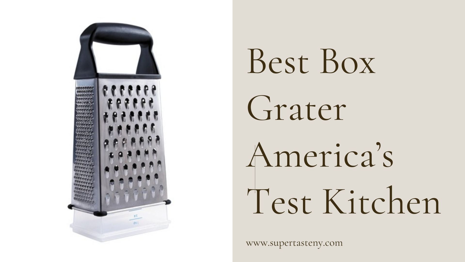 Best Box Grater Americas Test Kitchen 